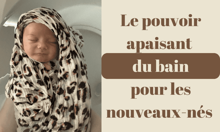 article pouvoir apaisant bain bébé