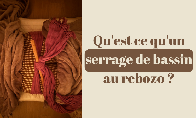 serrage bassin rebozo